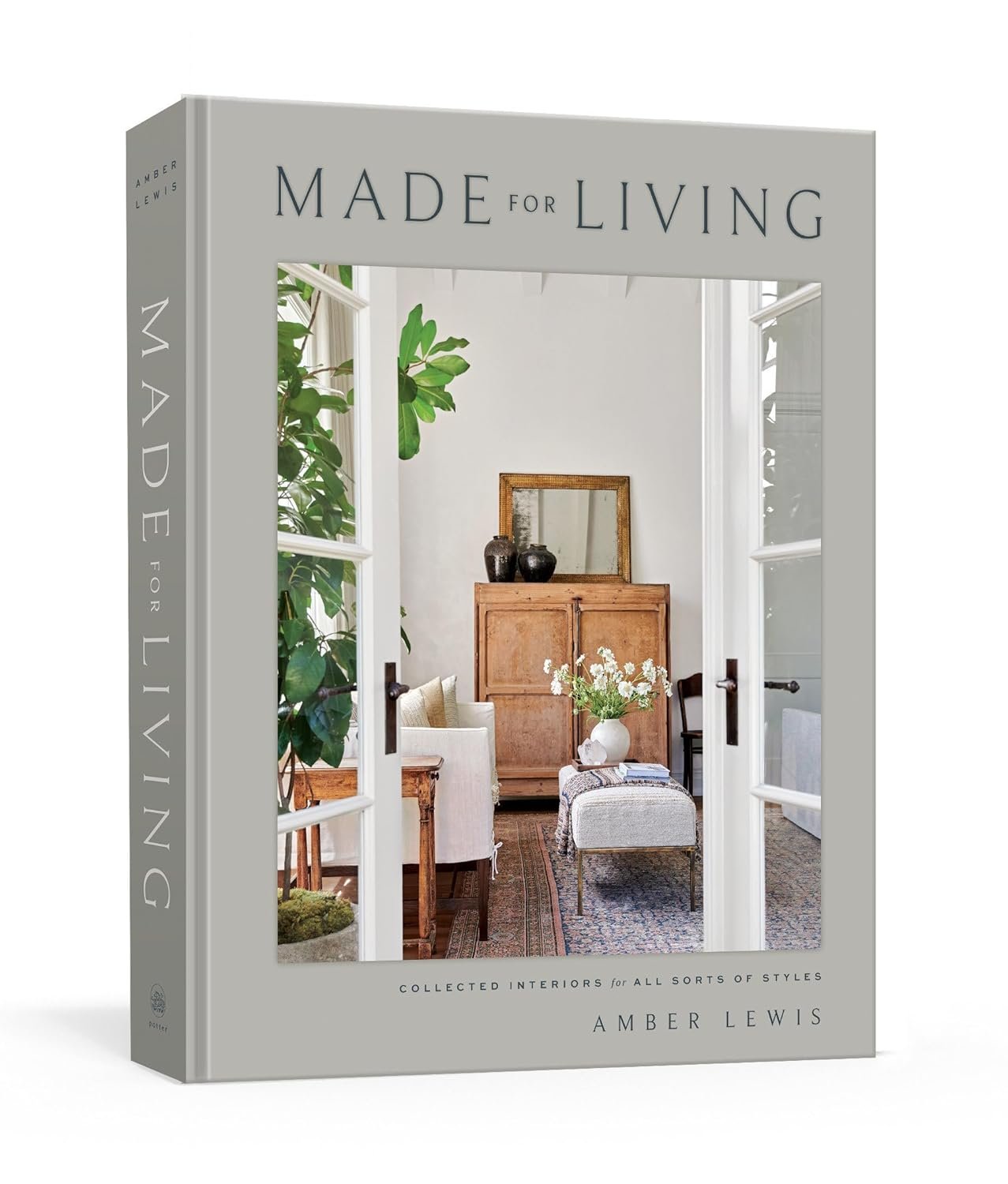 Made for Living: Collected Interiors for All Sorts